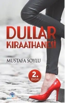 Dullar Kıraathanesi - Mustafa Soylu 2. Baskı