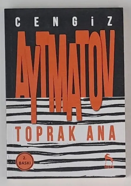 Toprak ANA Cengiz Aytmatov 2.BASKI