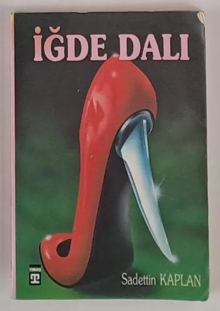 İĞDE DALI Sadettin Kaplan 2.EL
