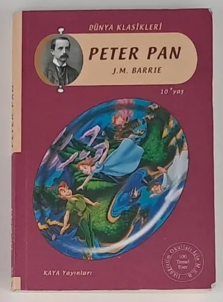 Peter PAN J.m. Barrıe - Dünya Klasikleri 10+ YAŞ