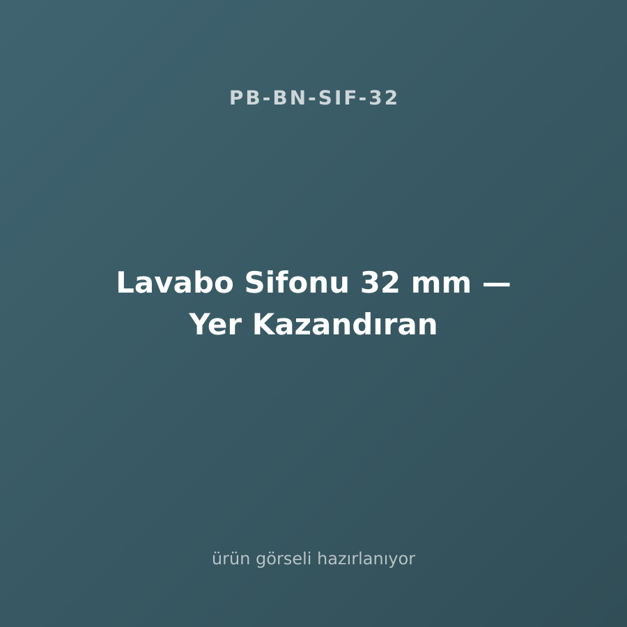 Lavabo Sifonu 32 mm — Yer Kazandıran