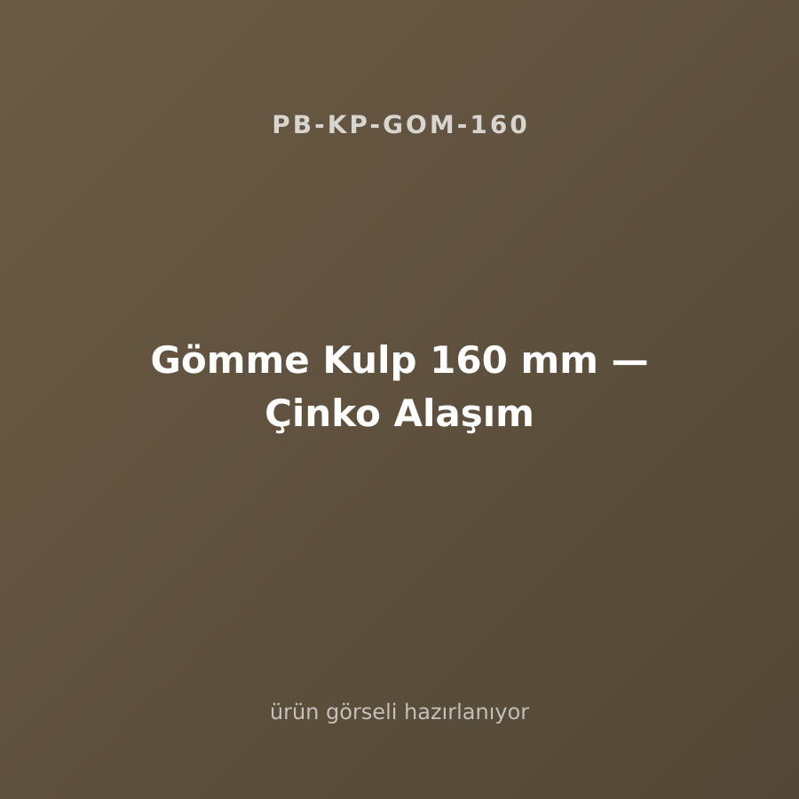 Gömme Kulp 160 mm — Çinko Alaşım